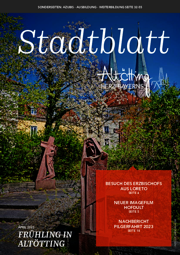 Stadt Altötting, Stadtblatt Altötting, April 2023
