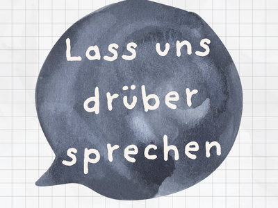 Lass_uns_drueber_sprechen Lass_uns_drueber_sprechen