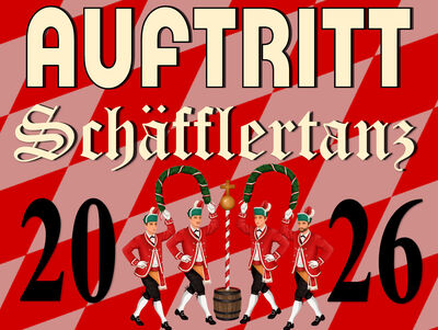 Plakat_-_Auftritt_hier_-_Schaefflertanz_2026_-_IONk_Altoetting_17022026_NEU Plakat_-_Auftritt_hier_-_Schaefflertanz_2026_-_IONk_Altoetting_17022026_NEU