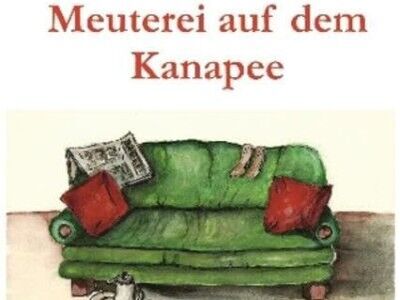 Buchcover von Meuterei auf dem Kanapee von Siegfried Unterhuber