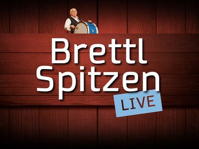 Brettl Spitzen Live, KULTUR+KONGRESS FORUM ALTÖTTING, Foto: Veranstalter Schriftzug Brettl Spitzen Live