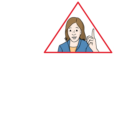 Achtung, Altötting, Leichte Sprache, Foto Lebenshilfe für Menschen mit geistiger Behinderung Bremen e.V., Illustrator Stefan Albers, Atelier Fleetinsel, 2013 Achtung. Eine Frau gibt ein Zeichen. Da muss man aufpassen. Strichzeichnung.