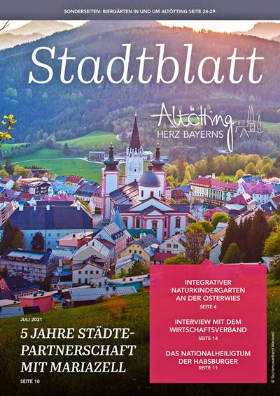 Stadtblatt Altötting, Juli 2021, Ausgabe 282 Hier sehen Sie das Stadtblatt Altötting für den Juli 2021 mit der Ausgabe 282.