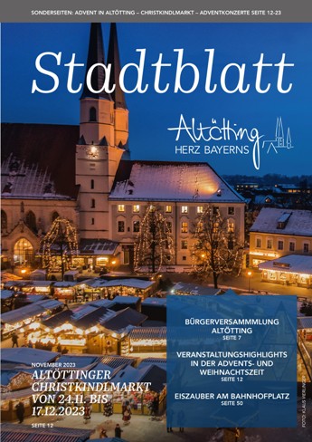 Stadt Altötting, Stadtblatt November 2023, Ausgabe 310