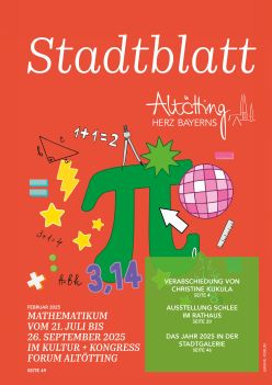 Stadt Altötting, Stadtblatt Februar 2025, Ausgabe 325