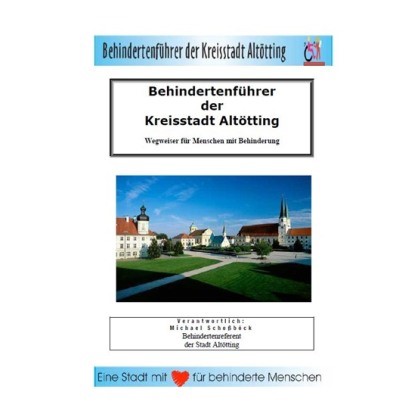 Titelbild des Behindertenführers der Stadt Altötting.